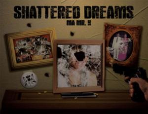 Cover of the book Shattered Dreams by Shane Robert Richards