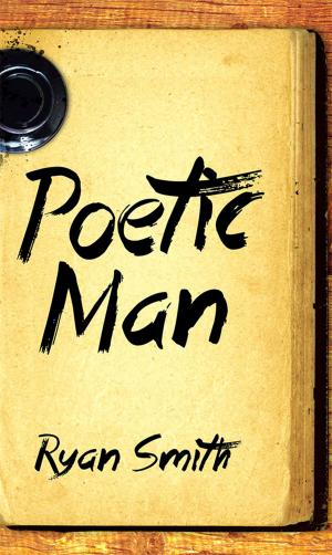 Cover of the book Poetic Man by Tommie, Paula Artis