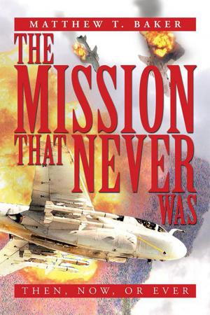 Cover of the book The Mission That Never Was by LaVerne Zocco