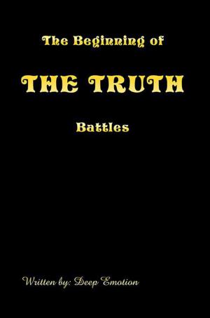 Cover of the book The Beginning of the Truth Battles by Tom Richmond
