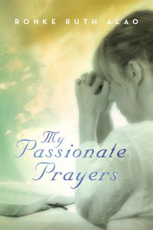 Cover of the book My Passionate Prayers by Melvin