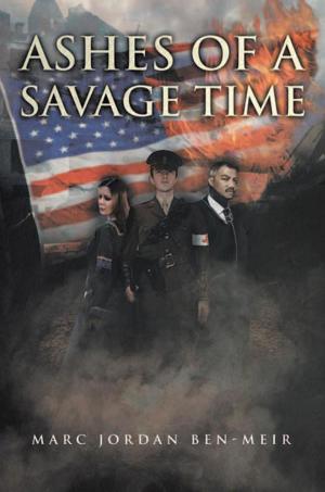 bigCover of the book Ashes of a Savage Time by 