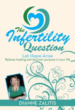 Cover of the book The Infertility Question by Jamie Harris