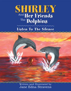 Cover of the book Shirley and Her Friends the Dolphins by Yusuf Wasiu