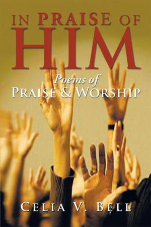 bigCover of the book In Praise of Him by 