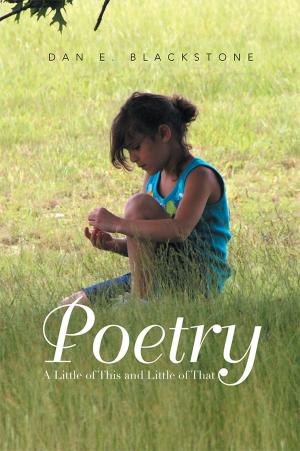 Cover of the book Poetry: a Little of This and Little of That by Patricia Myers
