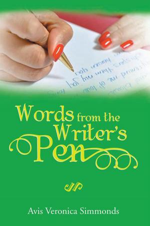 Cover of the book Words from the Writer's Pen by Meynardie Blanchard