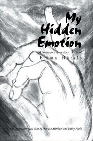 Cover of the book My Hidden Emotion by Margaret Meeres-Alton, Joan Bates