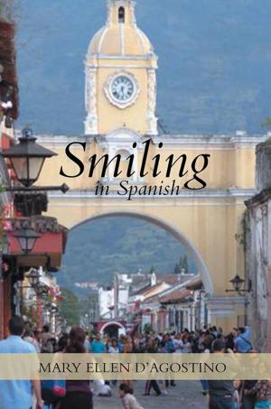 Cover of the book Smiling in Spanish by Ruben Santos Claveria