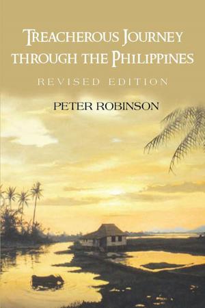 Cover of Treacherous Journey Through the Philippines by Peter Robinson, Xlibris US