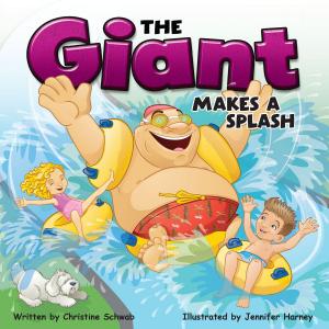 Cover of the book The Giant Makes a Splash by Teresa Domnauer
