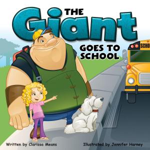 Cover of The Giant Goes to School