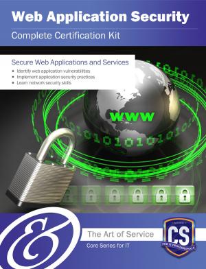Cover of Web Application Security Complete Certification Kit - Core Series for IT