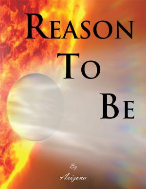 Cover of the book Reason to Be by Coleen Cain
