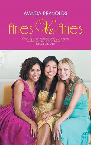 Cover of the book Aries Vs. Aries by Mattie Bradford