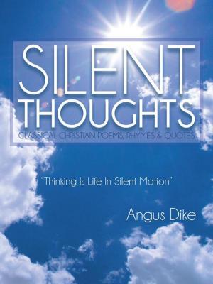 Cover of the book Silent Thoughts by Dr. Angela M. Croone