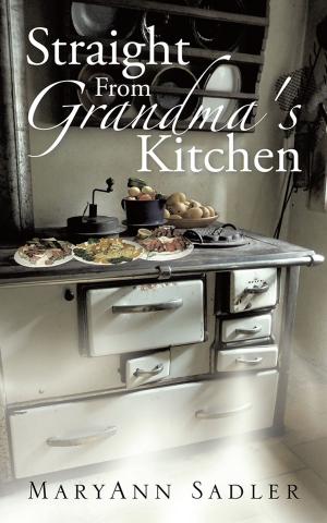 Cover of the book Straight from Grandma's Kitchen by Yasmin Faruque.