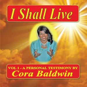 Cover of the book I Shall Live by Aylisha Brown