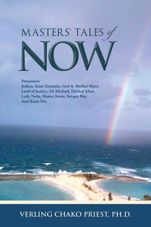 Cover of the book Masters’ Tales of Now by Roger Alidade