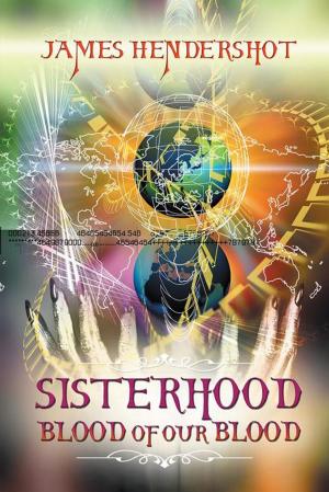 Cover of the book Sisterhood Blood of Our Blood by Sheremirah Jones