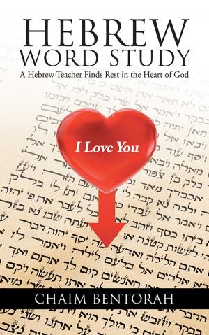Cover of the book Hebrew Word Study by Satish C. Bhatnagar