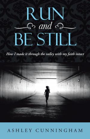 Cover of the book Run and Be Still by Judy Janowski