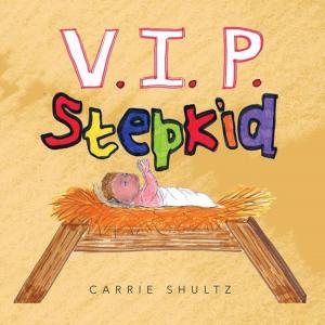 Cover of the book V.I.P. Stepkid by Jamie Harvill