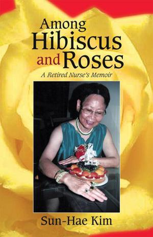 Cover of the book Among Hibiscus and Roses by Michèle Burdet