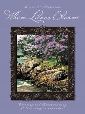 bigCover of the book When Lilacs Bloom by 