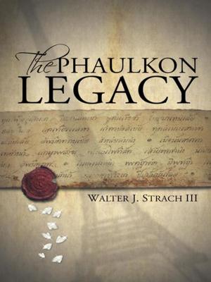 Cover of the book The Phaulkon Legacy by Shayne Parkinson