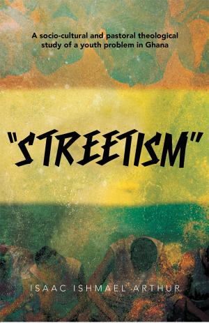 Cover of the book “Streetism” by Jeffrey L.B-Izzaak