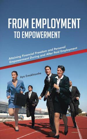 Cover of the book From Employment to Empowerment by Annah Kimani