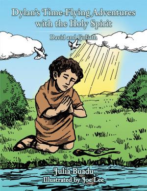 bigCover of the book Dylan’S Time-Flying Adventures with the Holy Spirit by 