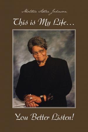 Cover of the book This Is My Life… You Better Listen! by Paul Williams