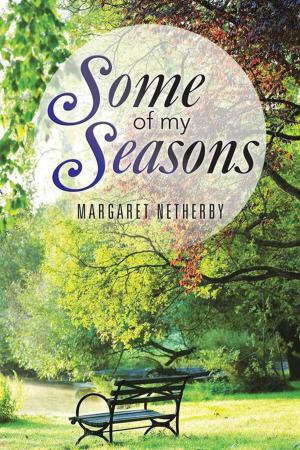 Cover of the book Some of My Seasons by A. W. Lawrence
