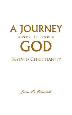 Cover of the book A Journey to God by Dalton Reutlinger