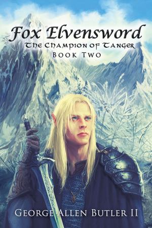 bigCover of the book Fox Elvensword the Champion of Tanger by 