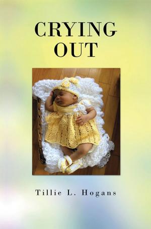 Cover of the book Crying Out by Leonard Veddar