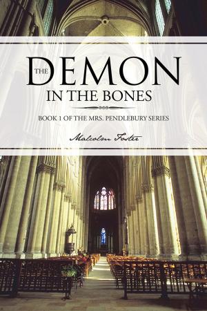 Cover of the book The Demon in the Bones by Calum Cumming