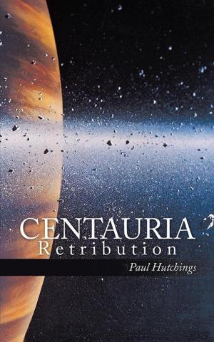 Cover of the book Centauria by Mr. Patrick Jackson