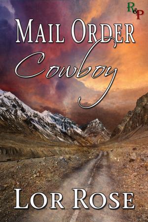 Cover of the book Mail Order Cowboy by Whitney Bishop