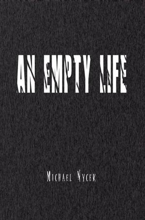 Cover of the book An Empty Life by Vivian Brown