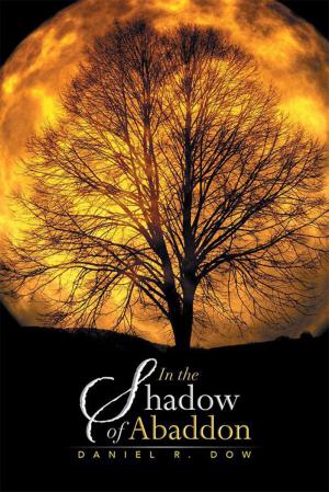 Cover of the book In the Shadow of Abaddon by Michael T. Wagner