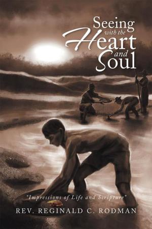 Cover of the book Seeing with the Heart and Soul by Bension Varon