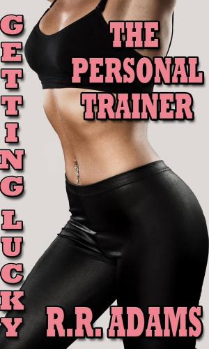 Cover of the book The Personal Trainer by River Cox