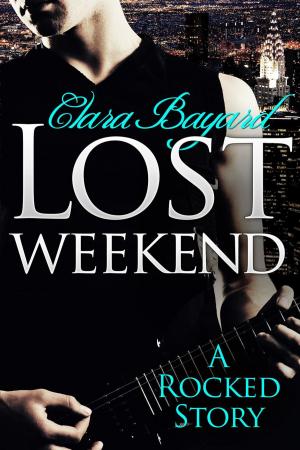 Cover of the book Lost Weekend: A Rocked Short Story (BBW New Adult Rock Star Romance) by Stephanie Johnson