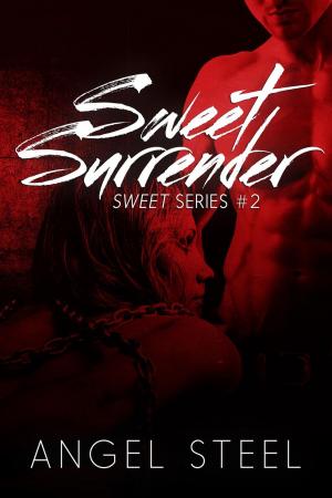 Cover of the book Sweet Surrender by Camilla Isley