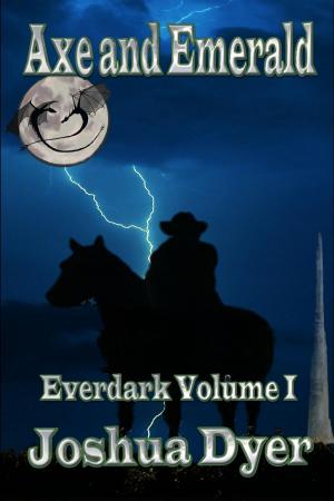 bigCover of the book Axe and Emerald by 