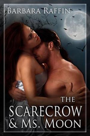 Cover of the book The Scarecrow & Ms. Moon by DJ Erfert