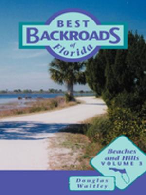 Cover of the book Best Backroads of Florida by Rodney Carlisle, Loretta Carlisle